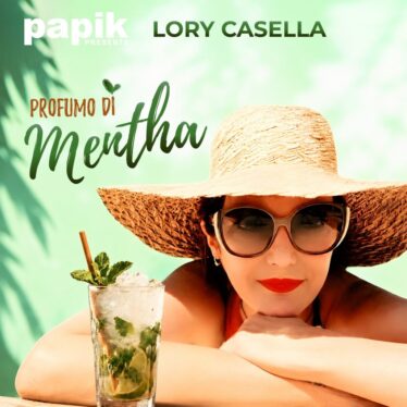 Lory Casella – “Profumo di Mentha”, il suono delicato della rinascita